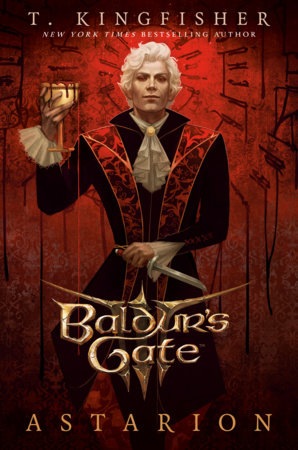 Baldur’s Gate 3: Astarion by T. Kingfisher book cover