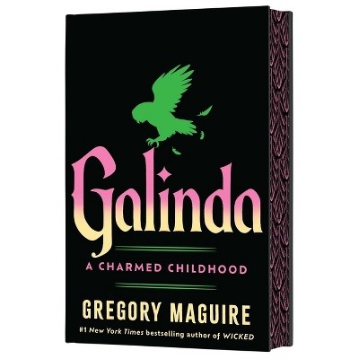 Galinda: A Charmed Childhood by Gregory Maguire book cover
