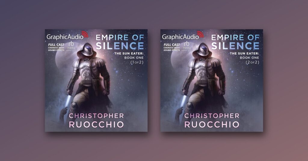 GraphicAudio covers for Empire of Silence Parts 1 and 2 by Christopher Ruocchio, side by side on a purple background.