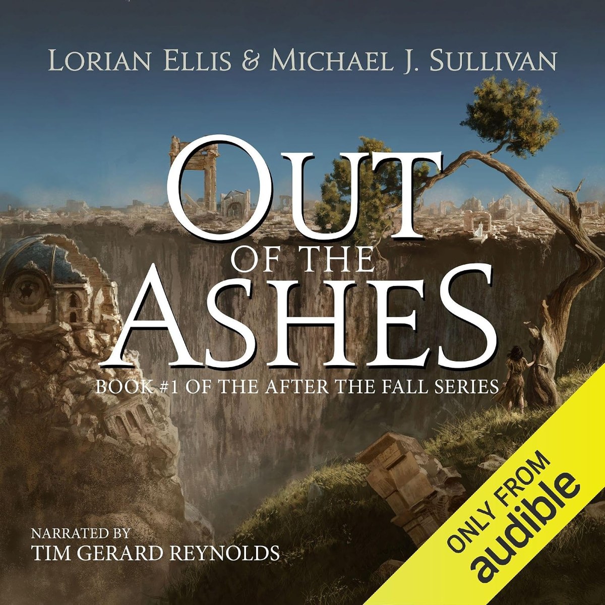 Out of the Ashes by Lorian Ellis and Michael J. Sullivan book cover