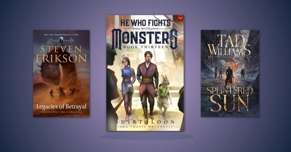 He Who Fights with Monsters 13 centered between Legacies of Betrayal and The Splintered Sun on a lavender and midnight-blue background.
